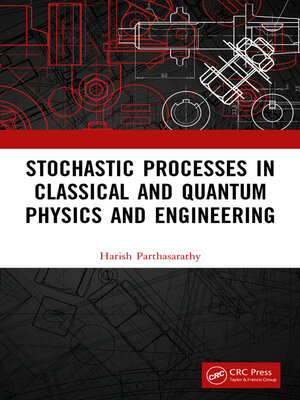 cover image of Stochastic Processes in Classical and Quantum Physics and Engineering